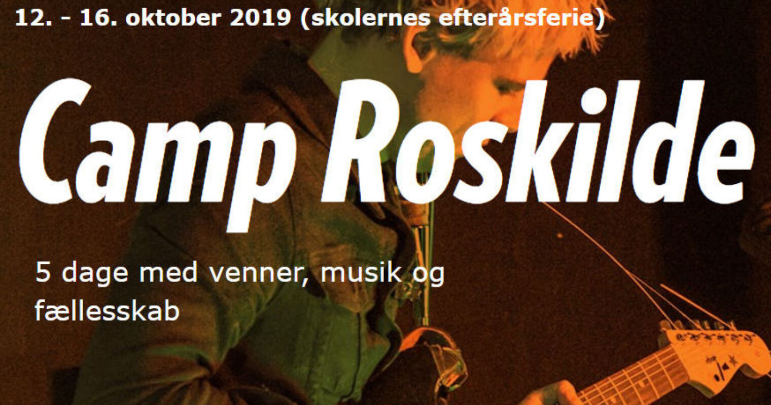 Musikstarter Camp Roskilde i efterårsferien